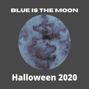 The Rare Spooky 2020 Halloween Blue Moon T-Shirt