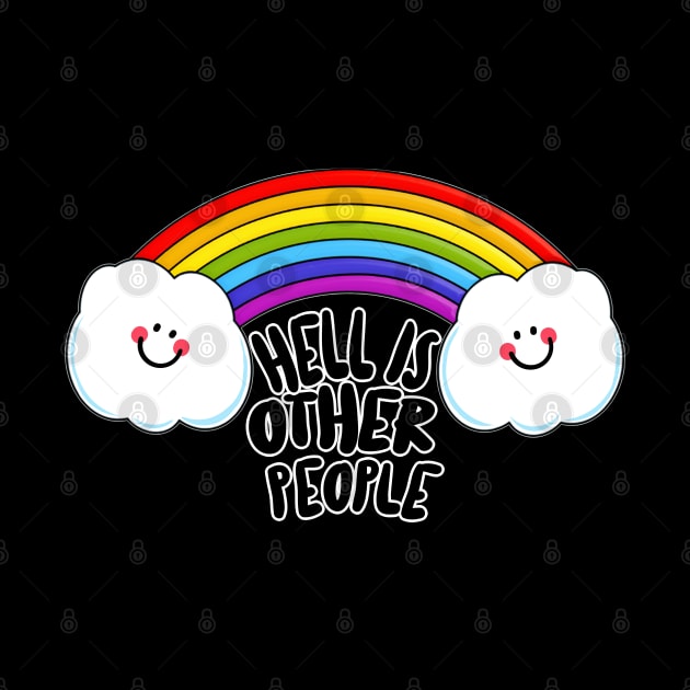 Hell Is Other People - Nihilist 80s Rainbow Graphic Design by DankFutura