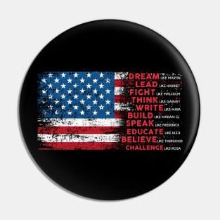 Dream Lead Fight Think Write Build Speak Educate Vintage American Flag Gift Pin