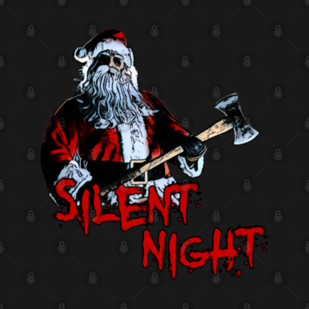 Discover Silent Night - Silent Night Deadly Night - T-Shirt