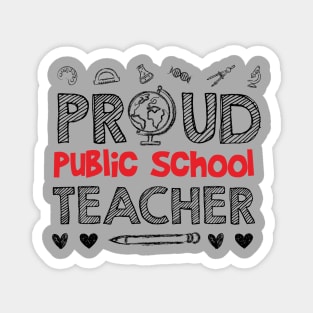 PROUD Public School TEACHER Magnet