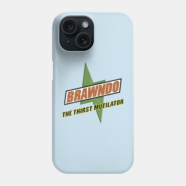 Brawndo - The Thirst Mutilator - vintage logo Phone Case by BodinStreet