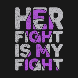 Her Fight Is My Fight Epilepsy Awareness T-Shirt