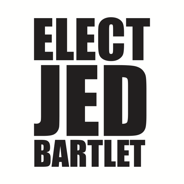 Elect Jed Bartlet Bold Black Font by PsychicCat