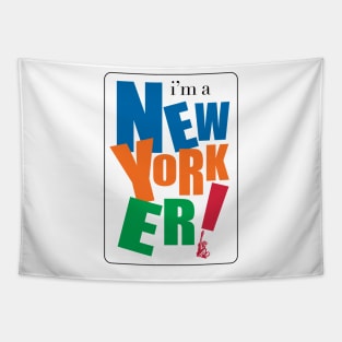 I'm a New Yorker Tapestry