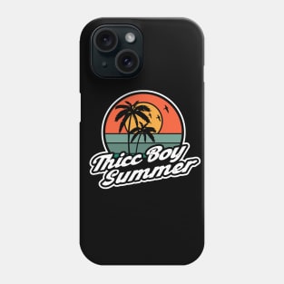 Thicc Boy Summer 2 Phone Case