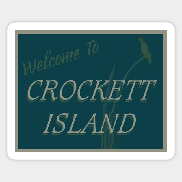 Welcome to Crockett Island - Midnight Mass - Midnight Mass - Sticker