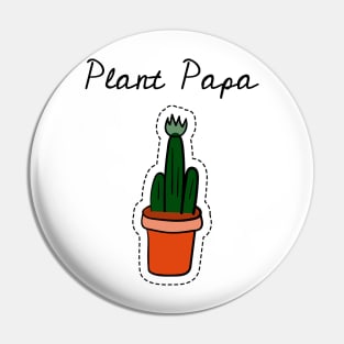 Plant Papa Pin