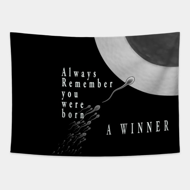 Born A Winner Tapestry by zuzugraphics