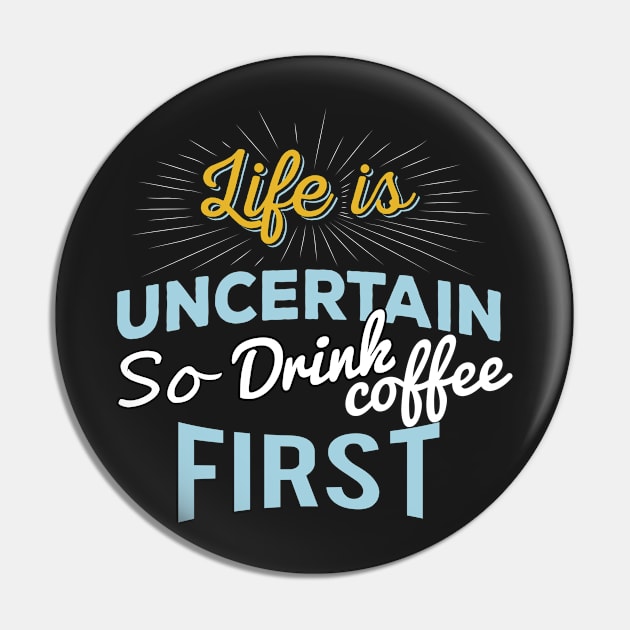 Quoted Coffee Gifts for Coffee Caffeine Lovers Pin by RedoneDesignART