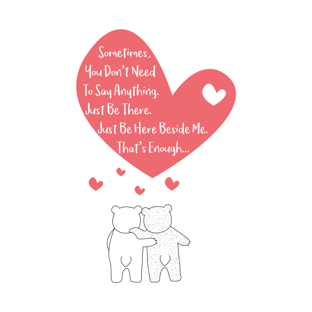 Polar Bears Couple - Sometimes, you dont need to say anything - Just be here beside me - Thats enough - Happy Valentines Day by thewishdesigns