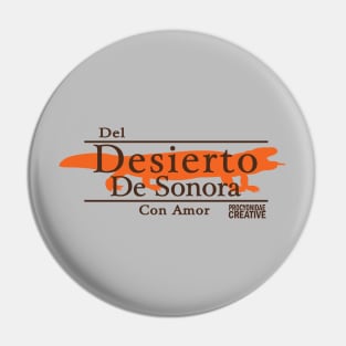 Del Desierto de Sonora Con Amor: Heloderma Pin