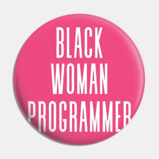 Black Woman Programmer Pin