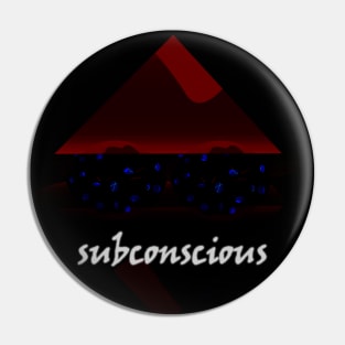 Subconscious Pin