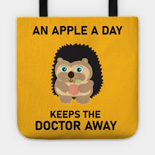 An apple a day keeps the doctor away Tote