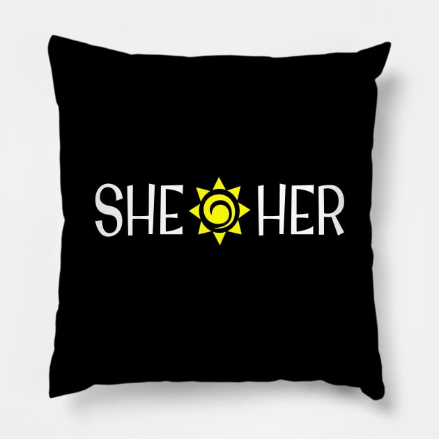 SHE / HER Non-Binary LGBTQIA Pillow by screamingfool