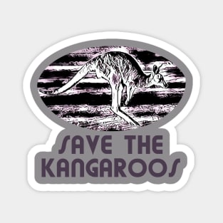 Save the kangaroos Magnet