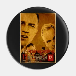 Trainspotting 2 poster Pin