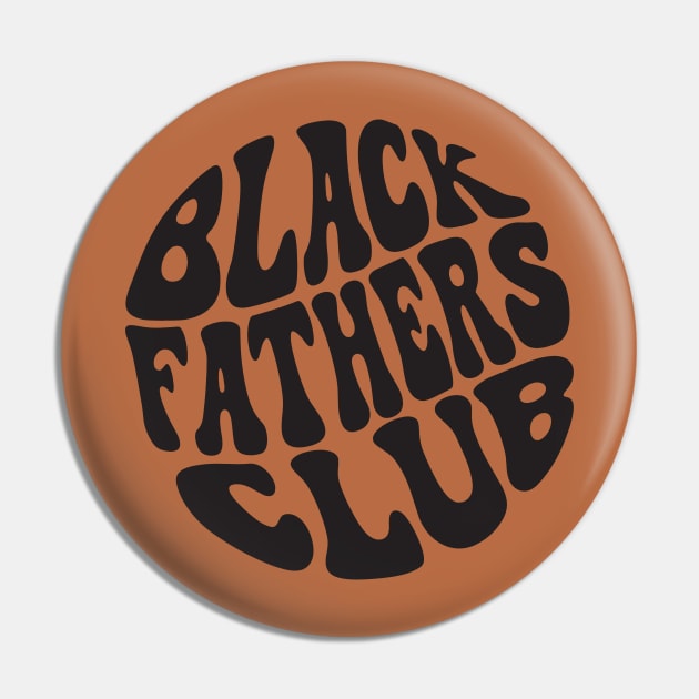 Black Fathers Club Pin by Pridish