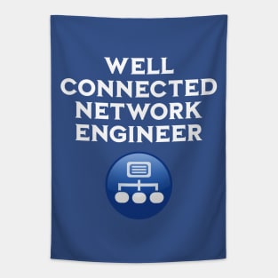 Well Connected Network Engineer white text Tapestry