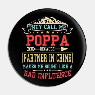 They-Call-me-poppa Pin