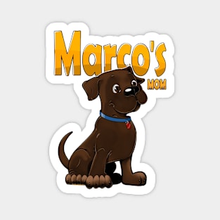 Marco's Mom. Magnet