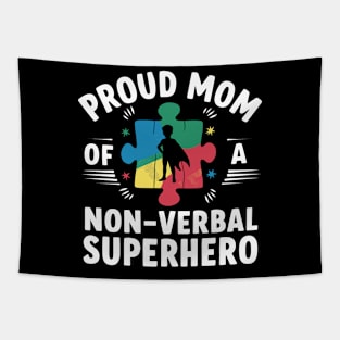 Proud Mom Of A Non Verbal Superhero Autism Awareness Tapestry