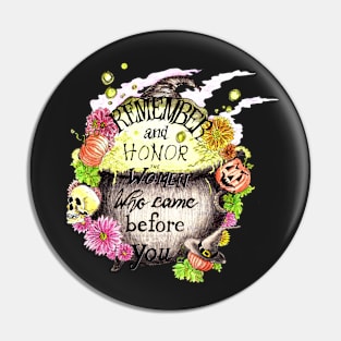 Inspiring eco-feminist and witch quote for Halloween Pin