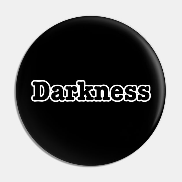 Darkness Pin by lenn