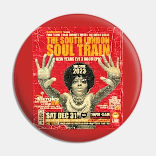 POSTER TOUR - SOUL TRAIN THE SOUTH LONDON 125 Pin