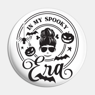 In My Spooky Era Pin