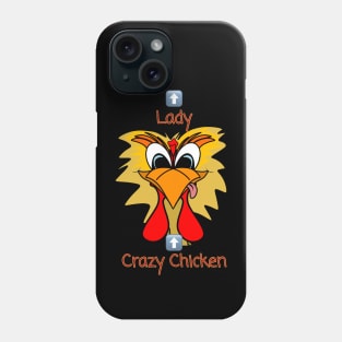 Crazy Chicken Lady Phone Case