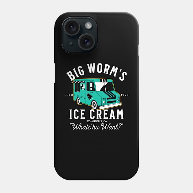 "Whatchu Want?" Big Worm's Ice Cream Phone Case by RUMORE