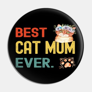 Mother's Day Gifts Best Cat Mum Ever For Women Pin