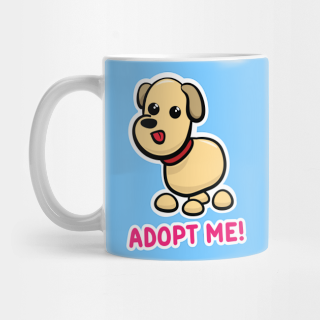 Adopt Me Dog Adopt Me Mug Teepublic - adopt me roblox dog