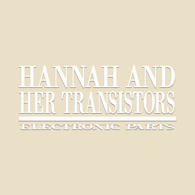 Hannah and Her Transistors by inesbot