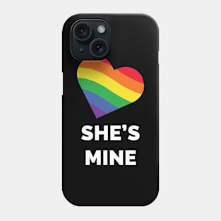 She's Mine Womens Lesbian LGBT Couples Matching Phone Case