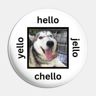 Cute Husky Dog Minimalist Hello Chello Pin