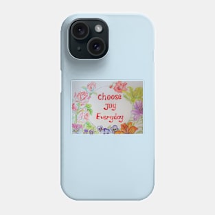 Shabby Chic Flowers - Choose Joy Inspirational Saying Phone Case