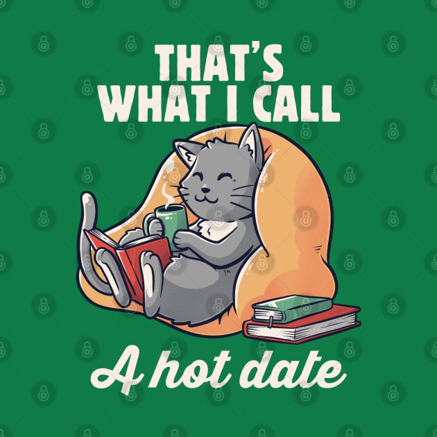 Hot Date Cute Funny Cat Gift by eduely