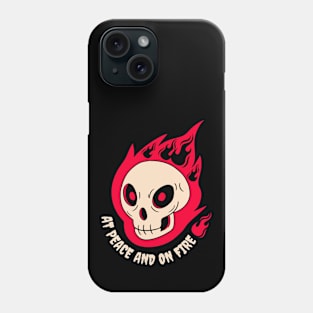 At peace and on fire Phone Case