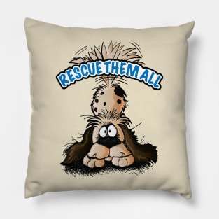 rescue them all, rescue dogs Pillow