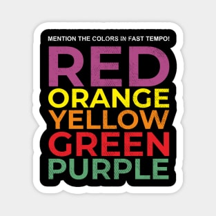 Mention the Colors in Fast Tempo Magnet