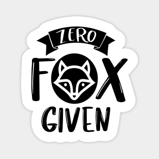 Zero Fox Given Magnet