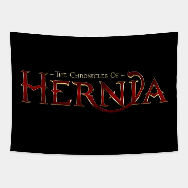 The Chronicles Of Hernia Parody Title Graphic Tapestry by SolarEscape