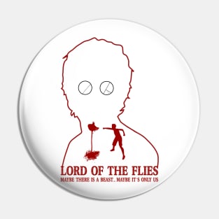 Lord Of The Flies Maybe It's Only Us Pin