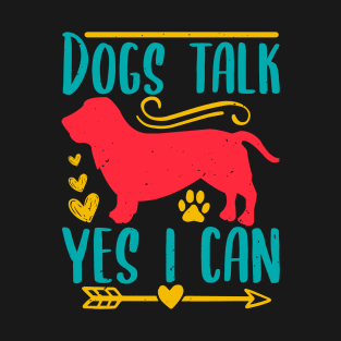 Dogs - Funny Quotes - 15 - col T-Shirt
