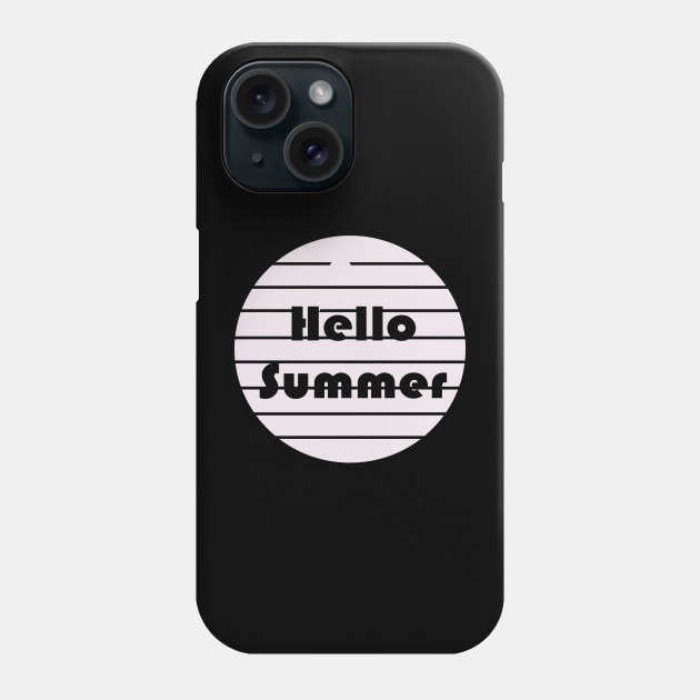 Hello Summer Phone Case by Fandie