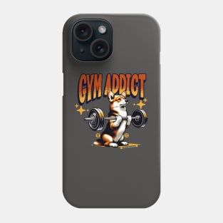 Gym Addict Phone Case