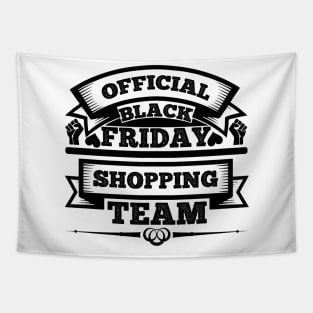 Official black Friday shopping team T Shirt For Women Men Tapestry